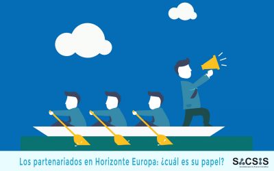 Los partenariados en Horizonte Europa: ¿cuál es su papel?