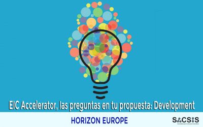 EIC Accelerator, las preguntas que debes responder en tu propuesta: Development