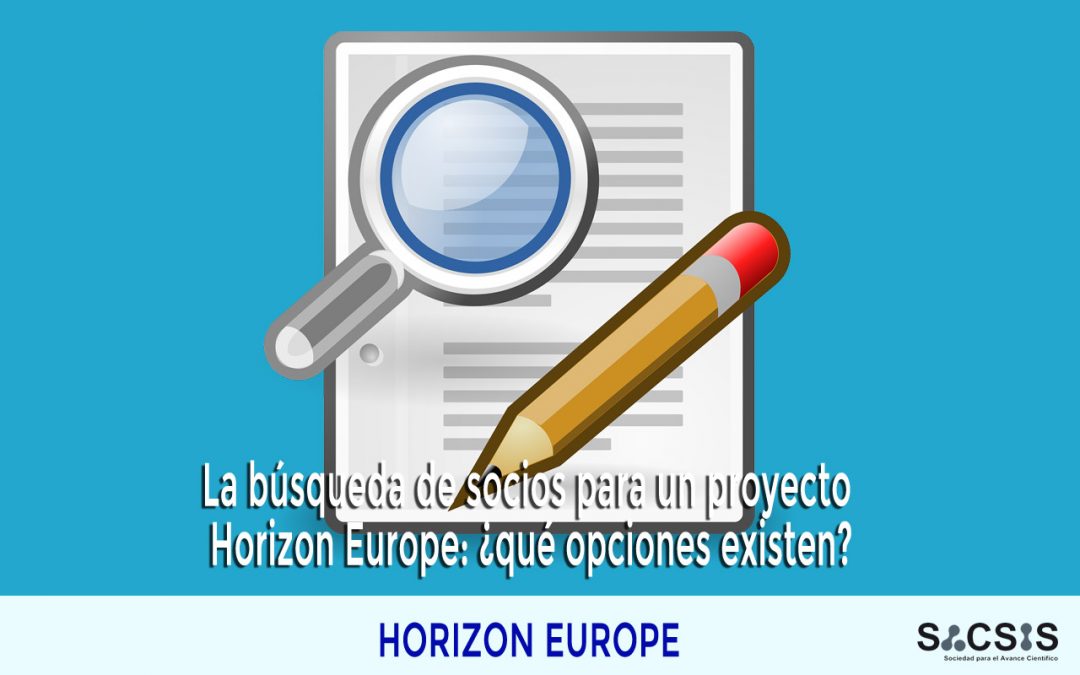 La búsqueda de socios para un proyecto Horizon Europe: ¿qué opciones existen?