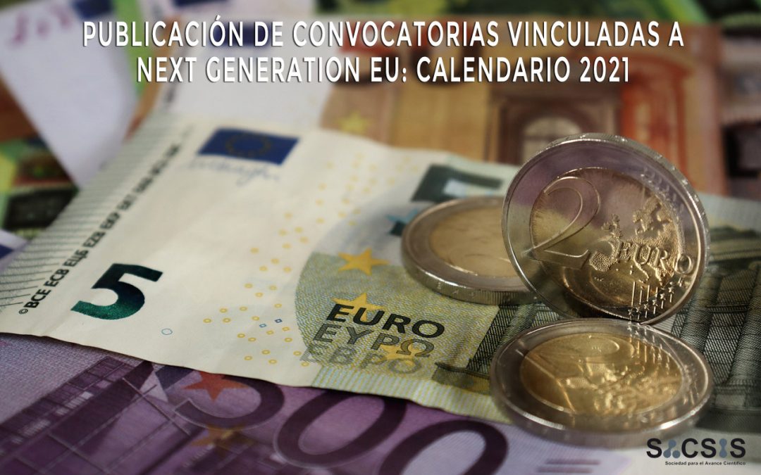 Publicación de convocatorias vinculadas a Next Generation EU: calendario 2021