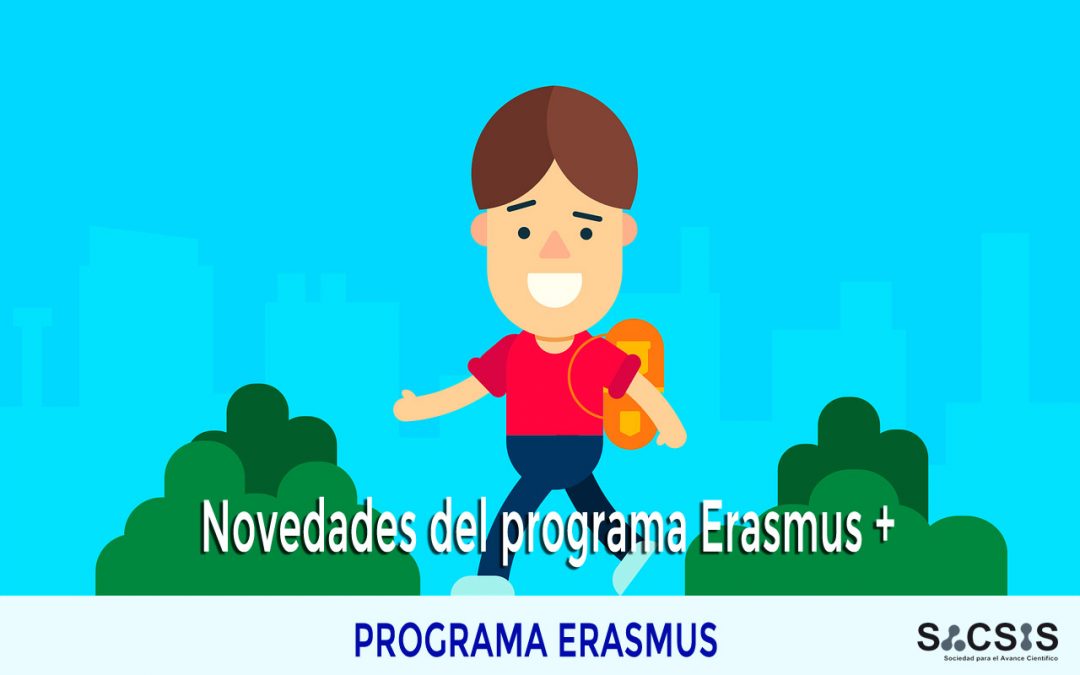 Novedades del programa Erasmus+