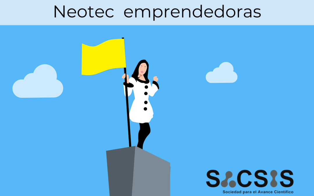 Subvención específica para mujeres innovadoras: Neotec emprendedoras