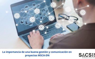 La importancia de una buena gestión y comunicación en proyectos MSCA-DN