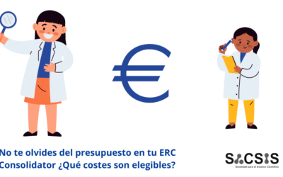 No te olvides del presupuesto en tu ERC Consolidator ¿Qué costes son elegibles?