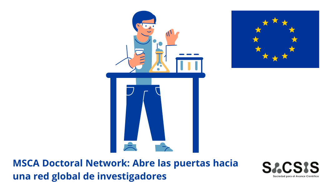 Aprovecha la oportunidad para formar parte de una red internacional de investigadores con el MSCA Doctoral Network