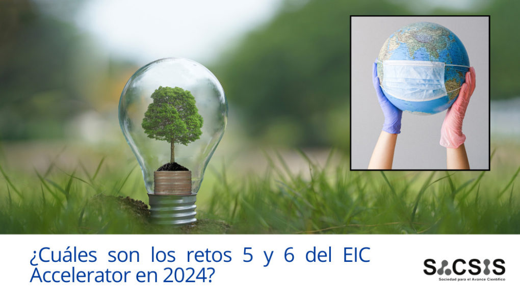 ¿Cuáles son los retos 5 y 6 del EIC Accelerator en 2024? Financiación