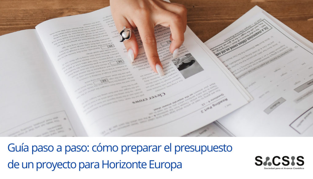 Guía paso a paso: cómo preparar el presupuesto de un proyecto para Horizon Europe