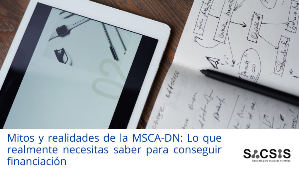 Mitos y realidades de la MSCA-DN: lo que realmente necesitas saber para conseguir financiación