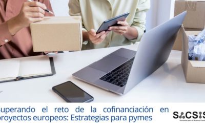 Superando el reto de la cofinanciación en proyectos europeos: Estrategias para pymes