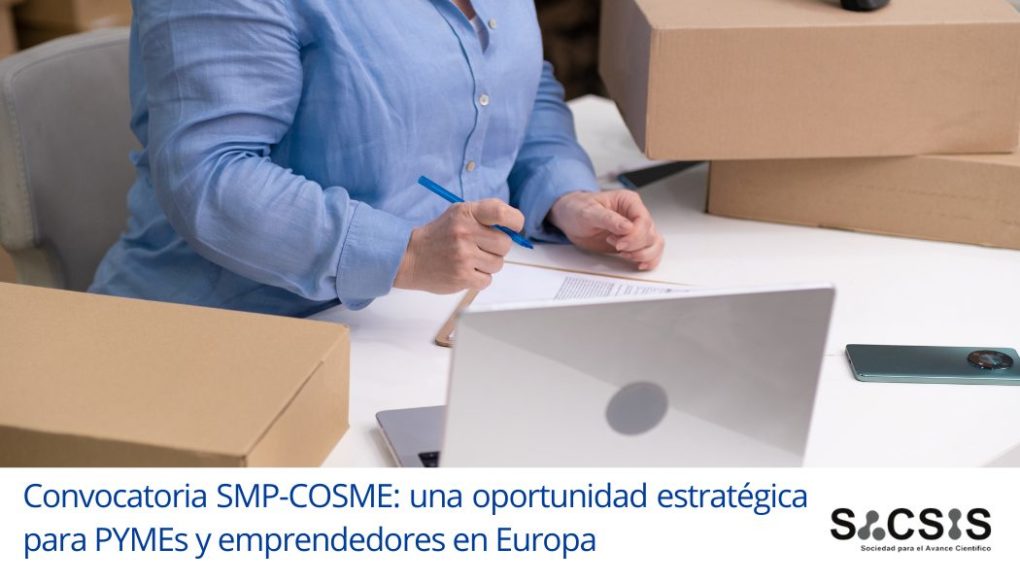 Convocatoria SMP-COSME: una oportunidad estratégica para PYMEs y emprendedores en Europa
