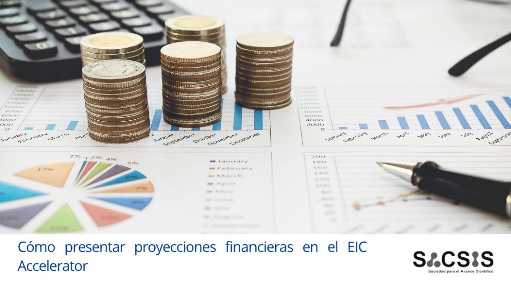 Cómo presentar proyecciones financieras en el EIC Accelerator