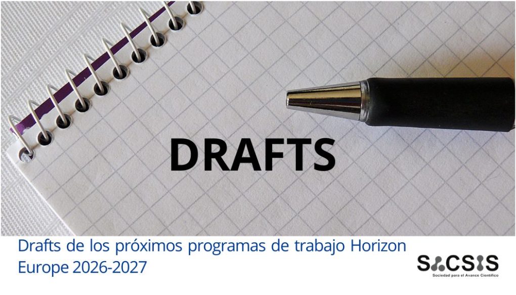 Drafts de los próximos programas de trabajo Horizon Europe 2026-2027