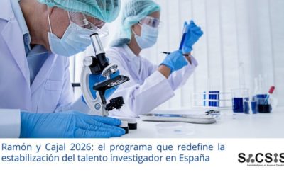 Ramón y Cajal 2026: el programa que redefine la incorporación y estabilización del talento investigador en España