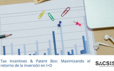 Tax Incentives & Patent Box: Maximizando el retorno de la inversión en I+D